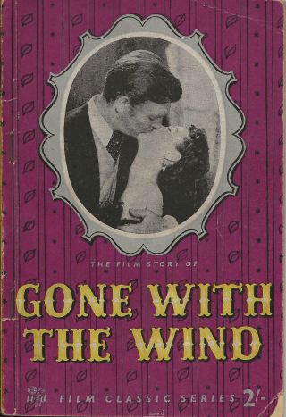 Cinema,  Film Classic Series,  Gone With The Wind,  1948,  Softback Edition 88 Pages
