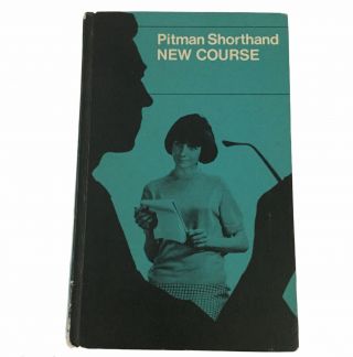 Pitman Shorthand Course Era Edition By Isaac Pitman Hc 1968