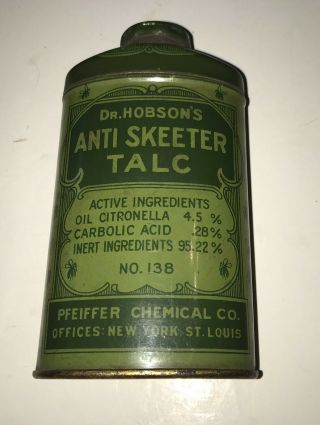 Vintage Dr.  Hobson’s Anti Skeeter Talcum Powder Tin Still Full Pfeiffer Chemical