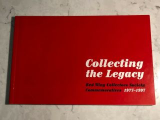 Collecting The Legacy Book Red Wing Collectors Society Rwcs Commemoratives
