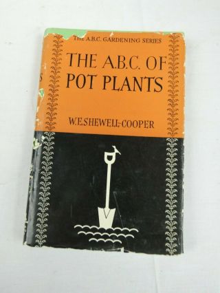 Bundle Of Vintage Hardcover Non - Fiction Plant Books Inc Abc Of Pot Plants