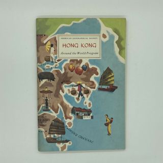 Vintage American Geographical Society Around The World Program Hong Kong (1967)