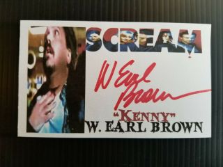 " Scream " W.  Earl Brown Autographed 3x5 Index Card