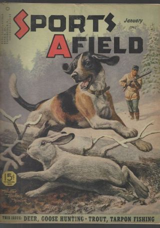 Vintage Sports Afield (jan 1942) Walter H.  Hinton Cover / Deer Goose Tarpon A782