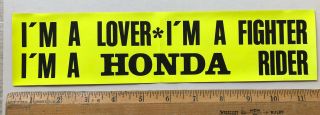 Vintage 1970s I’m A Lover Fighter Honda Rider Motorcycle Decal Bumper Sticker