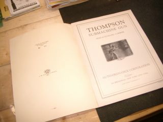Vintage Factory Owners Manuals And Literature For Thompson Machine Gun
