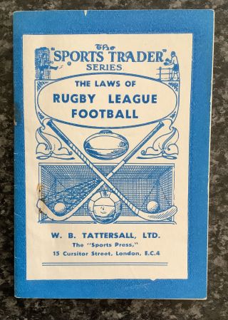 A Vintage Sports Trader Series Booklet - Rugby League Rules W.  B.  Tattersall Ltd