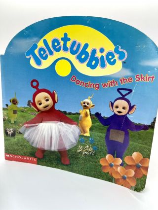 Vintage Teletubbies Dancing With The Skirt Paperback Book Scholastic 1999
