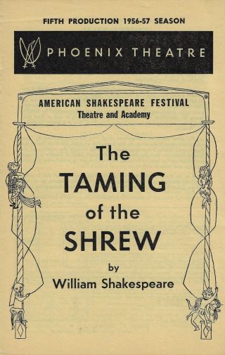 Nina Foch " Taming Of The Shrew " Morris Carnovsky / Jerry Stiller 1957 Playbill