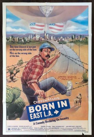 Born In East La 1987 Cheech Marin Immigrant Border Comedy Movie Poster