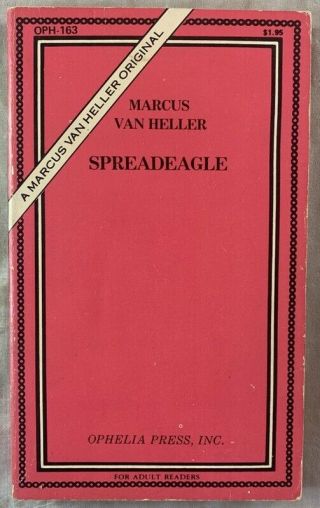 Ophelia Vintage Erotic Adult Paperback Book Spreadeagle Marcus Van Heller 1969