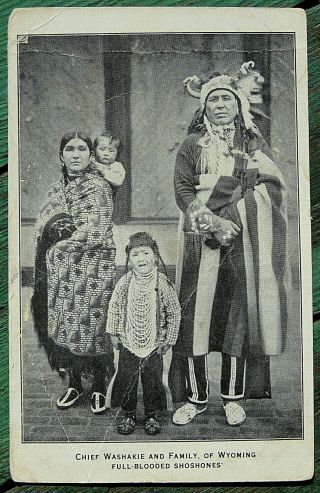 Vtg Chief Washakie & Family Shoshones Native American Indian Postcard