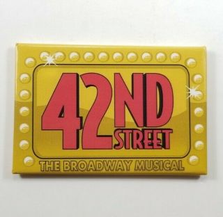 42nd Street Broadway Musical Poster Fridge Magnet Theater Memorabilia Promotion