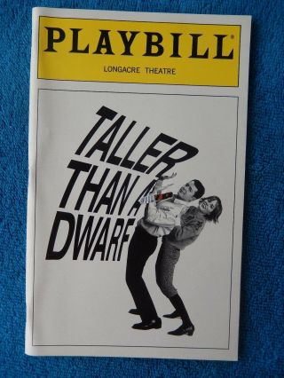 Taller Than A Dwarf - Longacre Theatre Playbill - April 2000 - Matthew Broderick