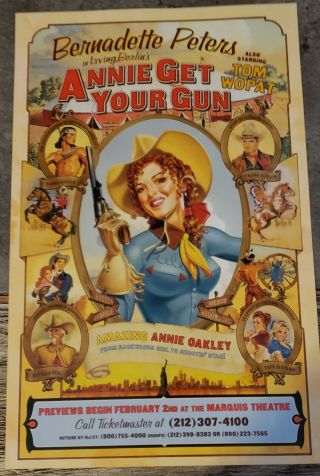 1999 Annie Get Your Gun - Bernadette Peters/ Tom Wopat Advertisement Flyer -.