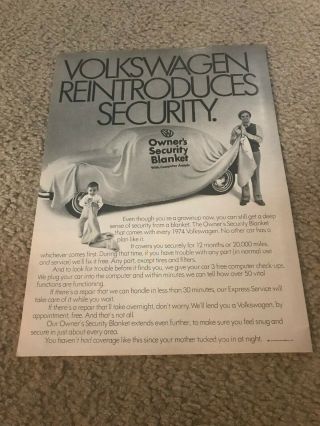 Vintage 1974 Volkswagen " Security Blanket " Car Print Ad 1970s Rare