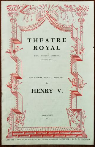 Henry V By William Shakespeare,  Theatre Royal,  Bristol Programme June 2nd 1953