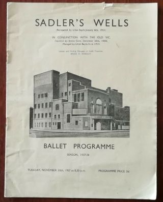 Sadler’s Wells / The Old Vic.  Ballet Programme,  Nov 30th 1937