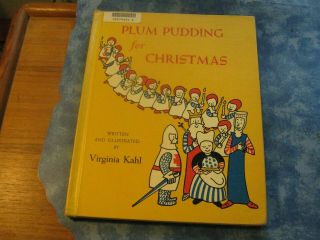 Rare Vintage " Plum Pudding For Christmas " Virginia Kahl Hc 1956 Vgc