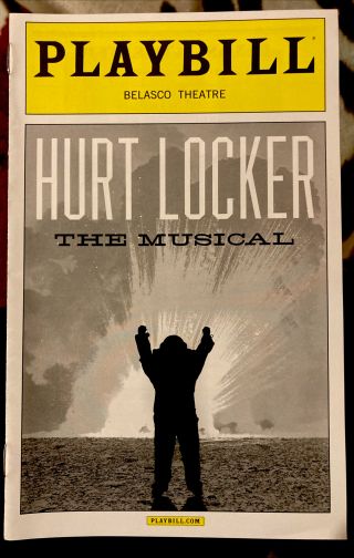 Hurt Locker - The Musical Playbill The Running Joke Of Hedwig & The Angry Inch.