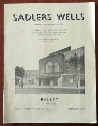 Sadler’s Wells / The Old Vic.  Ballet Programme,  Nov 15th 1938