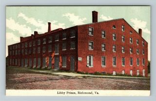 Richmond Va,  Libby Prison,  Vintage Virginia Postcard