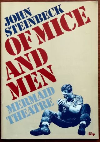 Of Mice And Men By John Steinbeck,  Mermaid Theatre Programme 1984