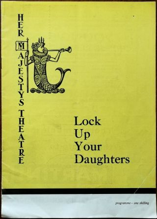 Lock Up Your Daughters,  Her Majesty’s Theatre Programme 1962,  2 X Tickets