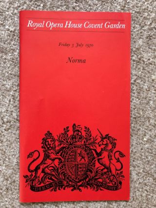 Royal Opera House Programme 1970 Bellini Norma - Joan Sutherland,  Marilyn Horne