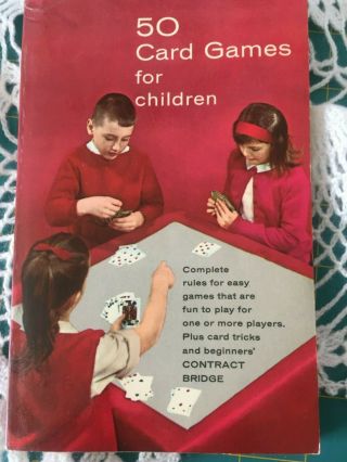 Vintage 1933,  Book 50 Card Games For Children,  Easy Lesson In Contract Bridge