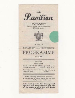 Ww2: Torquay,  Pavilion Theatre Programme,  1944 - (with Air Raid Warning Note)