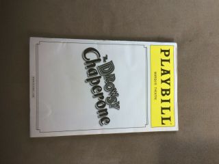 The Drowsy Chaperone Playbill October 2006 Marquis Theatre Exc