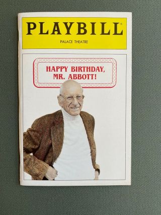 Vintage Playbill For George Abbott’s Birthday Tribute June 1987 - Palace Theatre