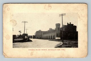Michigan City In,  Indiana State Prison,  Vintage Indiana Postcard