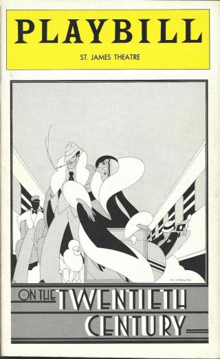 On The Twentieth Century Playbill,  Madeline Kahn,  John Cullum,  Imogene Coca 1978