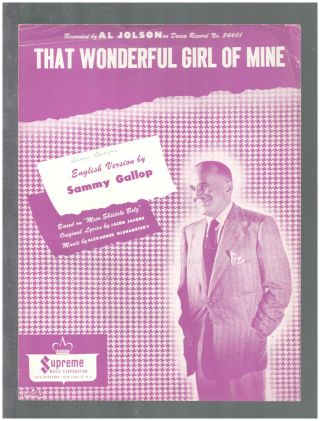 That Wonderful Girl Of Mine 1949 Al Jolson Vintage Sheet Music