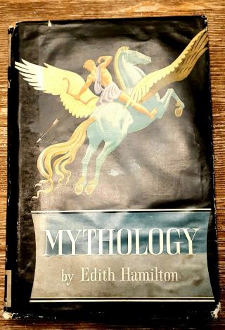 Vintage Mythology Book By Edith Hamilton 1942 Illustrated With Dust Jacket Hc Dj
