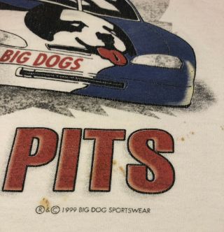 Vintage Nascar Big Dogs Stay In The Pits Tee Shirt 3XL 1999 - Stained Holes 3