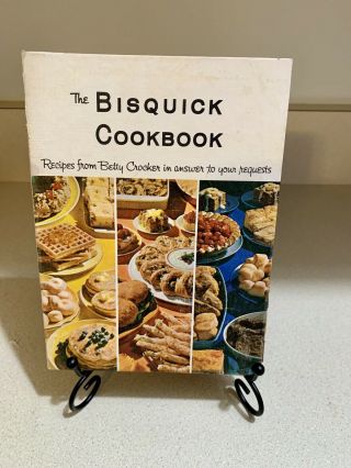 Vintage The Bisquick Cookbook 1964 First Edition Recipes From Betty Crocker