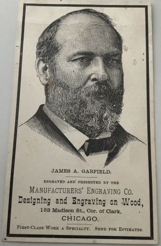 Vintage Victorian Trade Card James Garfield President Chicago Engraving Company