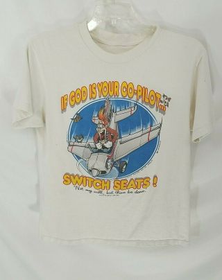 Vtg 90s If God Is Your Co - Pilot Switch Seats Christian White T - Shirt L