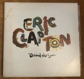 Eric Clapton Behind The Sun 1985 Vintage Vinyl Lp Gatefold