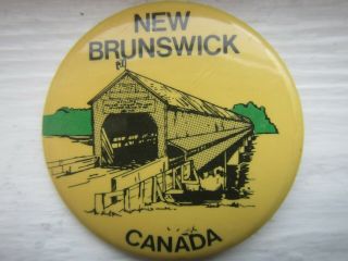 Vintage Hartland Covered Bridge Brunswick Canada Souvenir Pin Badge Button