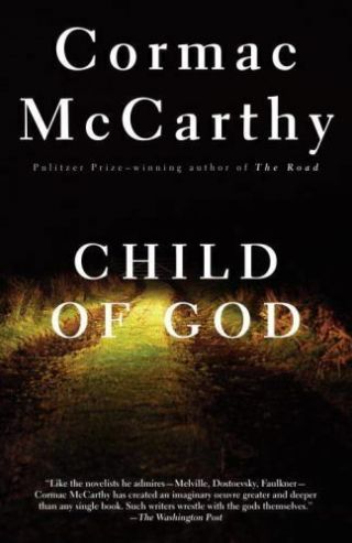 Vintage International: Child Of God By Cormac Mccarthy (1993,  Trade Paperback)