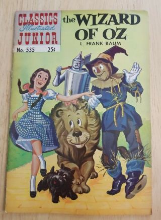 Vintage Comic Book Classics Illustrated Junior 535 1971 Wizard Of Oz Frank Baum