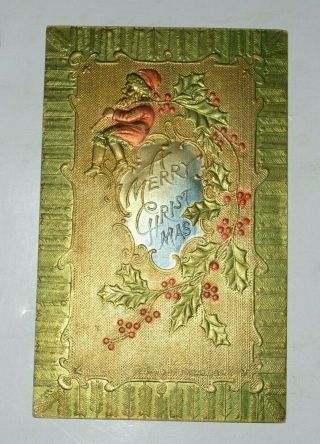 Vintage 1908 P Sander Merry Christmas Santa Postcard W/ Holly Berries Embossed