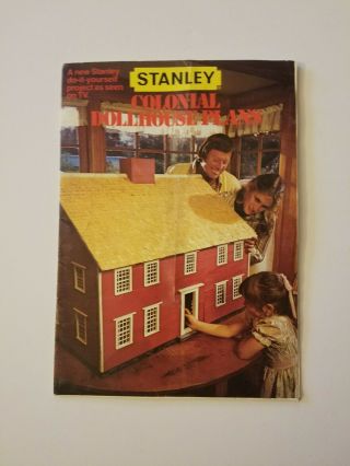 Stanley Colonial Dollhouse Plans (vintage,  1978)