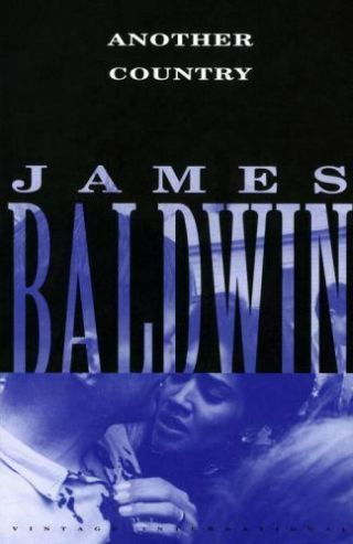 Vintage International Ser.  : Another Country By James Baldwin (1992,  Trade.