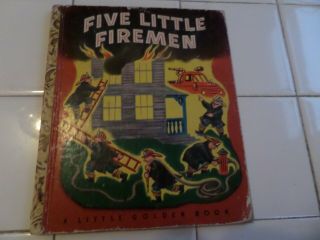 Five Little Firemen,  A Little Golden Book,  1948 (vintage Brown Binding)