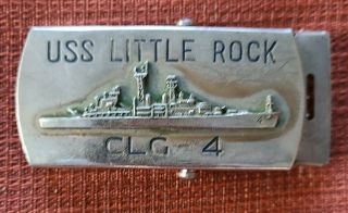Vintage Navy Uss Little Rock Clg - 4 Light Guided Missile Cruiser Belt Buckle